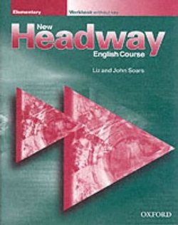 New Headway Elementary Workbook no Key