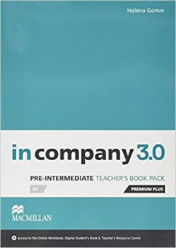 In Company Pre-Intermediate 3.0.: Teacher´s Book Premium Plus Pack