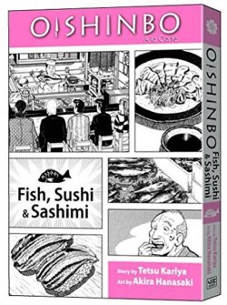 Oishinbo: a la Carte: Fish, Sushi & Sashimi