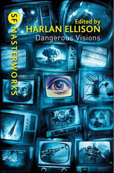 Dangerous Visions: SF Masterworks