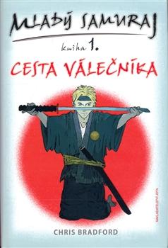 Mladý samuraj  1. - Cesta válečníka