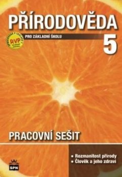 Přírodověda pro 5. ročník Pracovní sešit