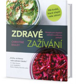 Zdravé zažívání - recepty pro zlepšení zažívání a celkovou pohodupůvodní název: Dieta pro zdravá střeva - recepty pro zlepšení zažívání a celkovou pohodu