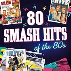80 Smash Hits Of The 80's
