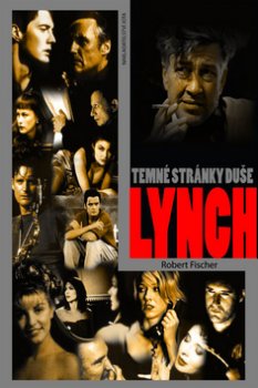 Lynch - Temné stránky duše