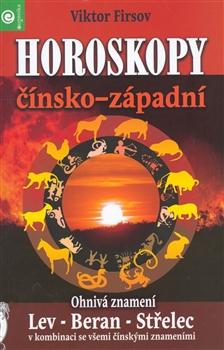 Horoskopy čínsko - západní / Ohnivá znamení