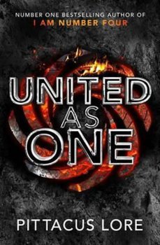 United As One : Lorien Legacies Book 7