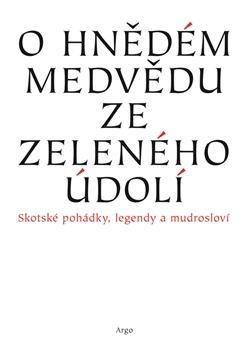 O hnědém medvědu ze Zeleného údolí