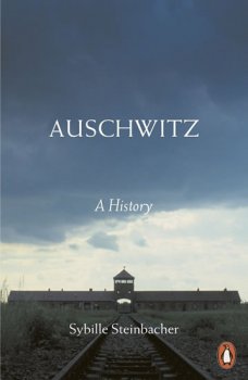 Auschwitz: A History