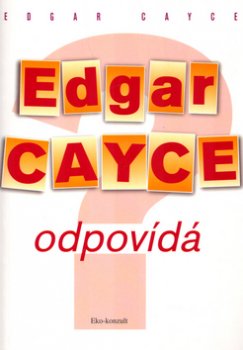 Edgar Cayce odpovídá