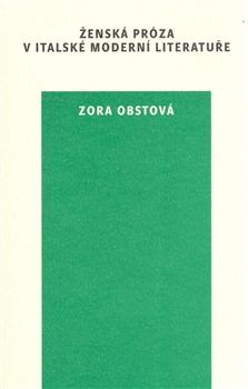 Ženská próza v italské moderní literatuře