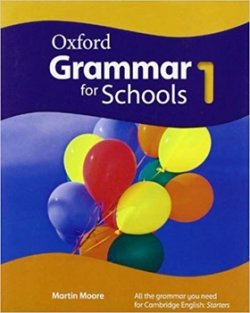 Oxford Grammar for Schools 1 Student´s Book