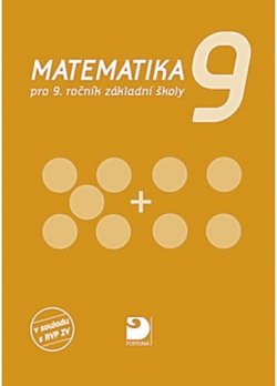 Matematika pro 9. ročník ZŠ