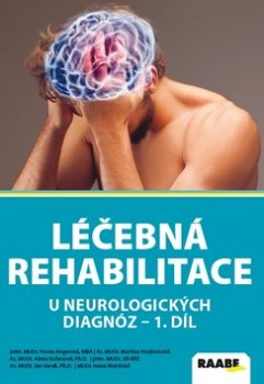 Léčebná rehabilitace u neurologických diagnóz