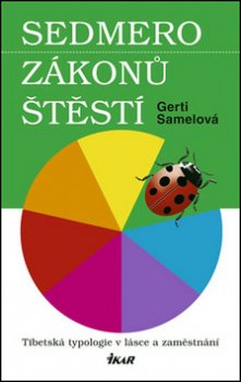 Sedmero zákonů štěstí