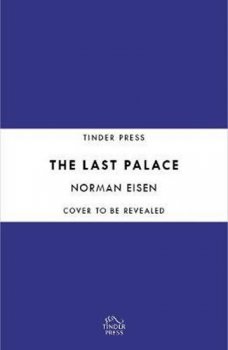 The Last Palace : Europe´s Extraordinary Century Through Five Lives and One House in Prague