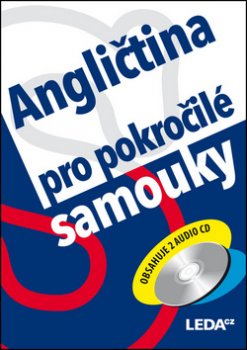 Angličtina pro pokročilé samouky + mp3