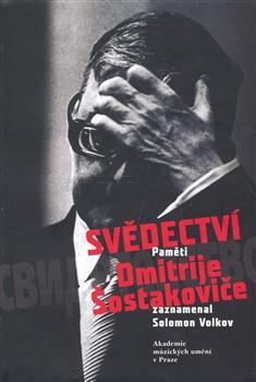 Svědectví. Paměti Dmitrije Šostakoviče