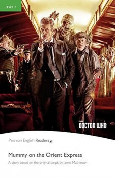 Level 3: Doctor Who: Mummy on the Orient Express Book & MP3 