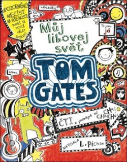Tom Gates Můj libověj svět