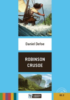 Robinson Crusoe+CD: B2.2 (Liberty)