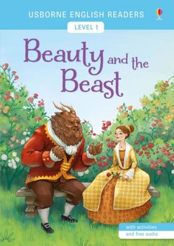 Usborne English Readers 1: Beauty and the Beast