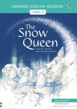Usborne English Readers 2: The Snow Queen