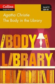 Level 3: The Body in the Library: B1 (ELT Readers)