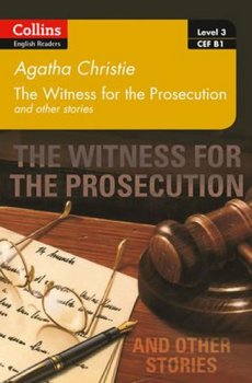 Level 3: Witness for the Prosecution and other stories: B1 (ELT Readers)