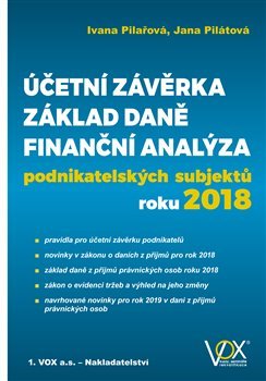 Účetní závěrka – Základ daně – Finanční analýza podnikatelských subjektů roku 2018
