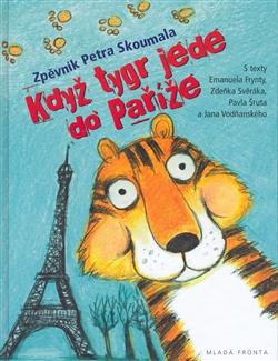 Když tygr jede do Paříže