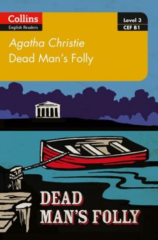 Level 3: Dead Man´s Folly: B1 (ELT Readers)