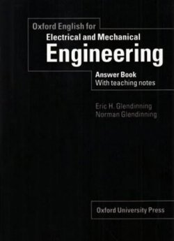 Oxford English for Electrical and Mechanical Engineering Answer Book with Teaching Notes