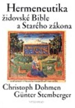 Hermeneutika židovské Bible a Starého zákona