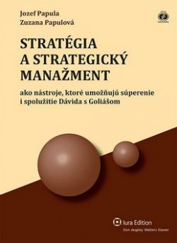 Stratégia a strategický manažment
