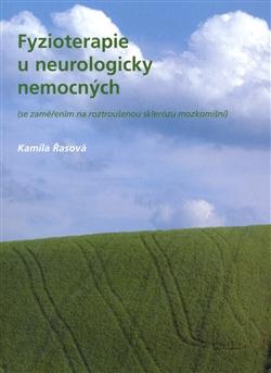 Fyzioterapie u neurologicky nemocných