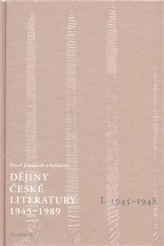 Dějiny české literatury  1. (1945-1989) +CD