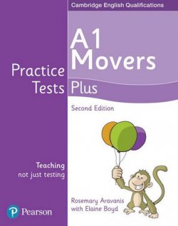 Practice Tests Plus A1 Movers Students´ Book