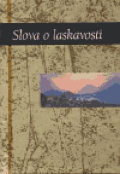 Slova o laskavosti