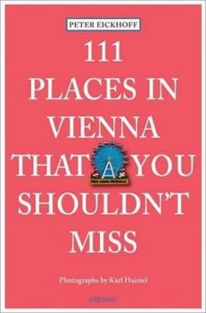 111 Places in Vienna