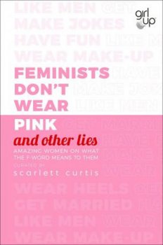 Feminists Don´t Wear Pink