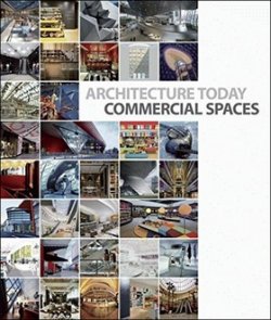 Architecture Today Commercial Spaces