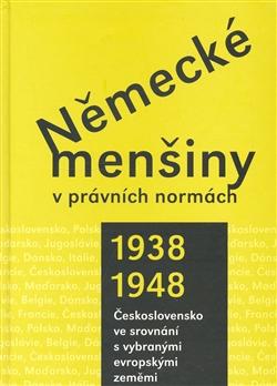 Německé menšiny v právních normách 1938-1948.