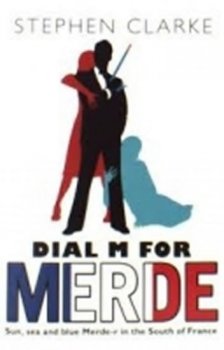 Dial M For Merde