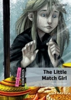 Dominoes: Quick Starter: The Little Match Girl