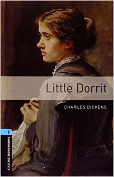 Level 5: Little Dorrit/Oxford Bookworms Library