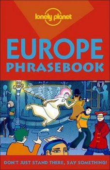 Europe - Phrasebook: Lonely Planet 