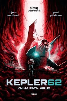 Kepler 62. Virus. Kniha pátá