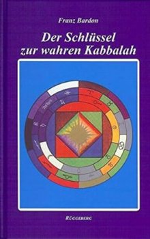 Der Schlüssel zur wahren Kabbalah