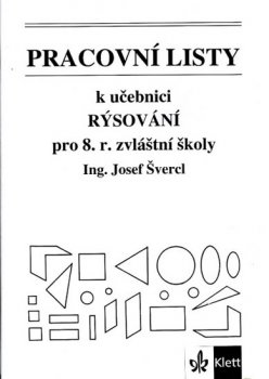 Pracovní listy k učebnici Rýsování pro 8. ročník zvláštní školy